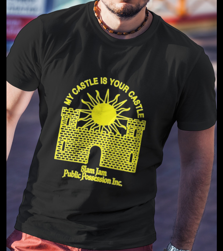 My Castle Is Your Castle Sun Design Slam Jam Public Possession Inc T-Shirt