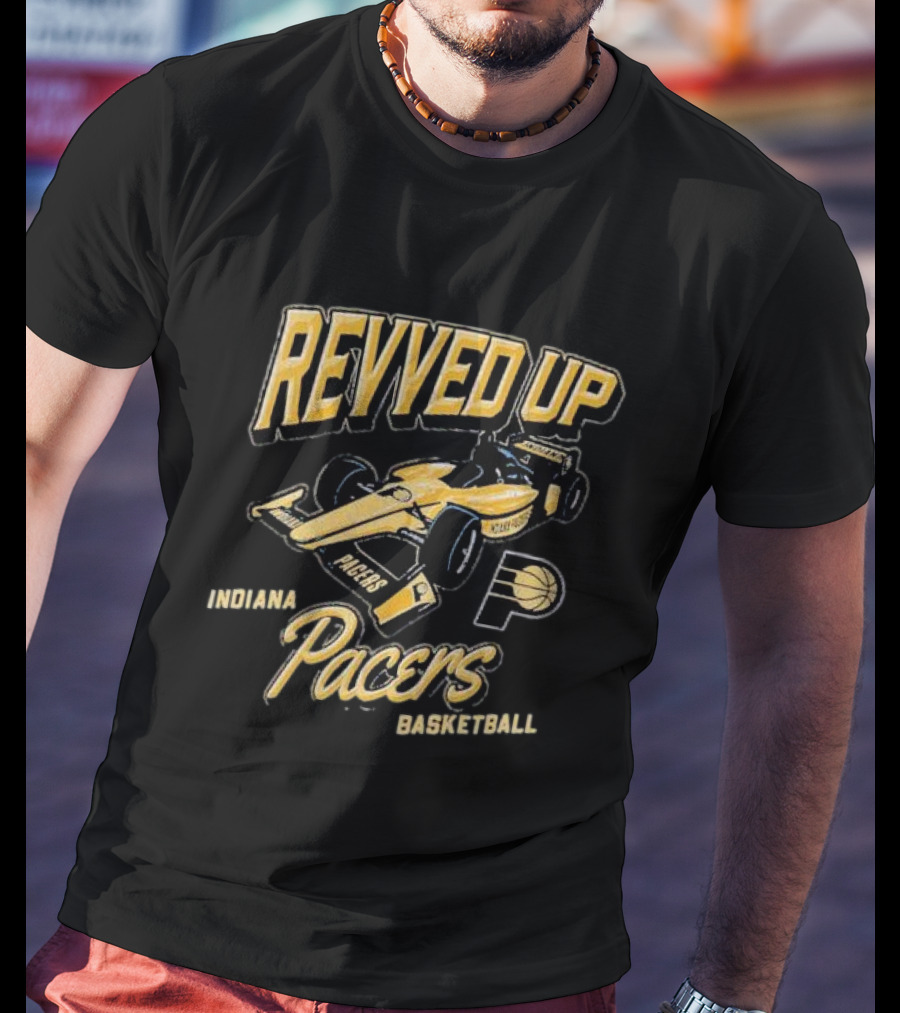 Revved Up Indiana Pacers Racing Car Basketball T-Shirt