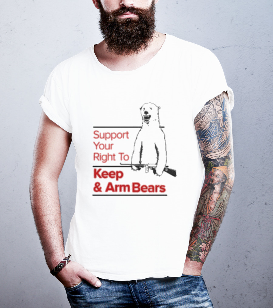 Support Your Right To Keep And Arm Bears Polar Bear Holding Rifle T-Shirt
