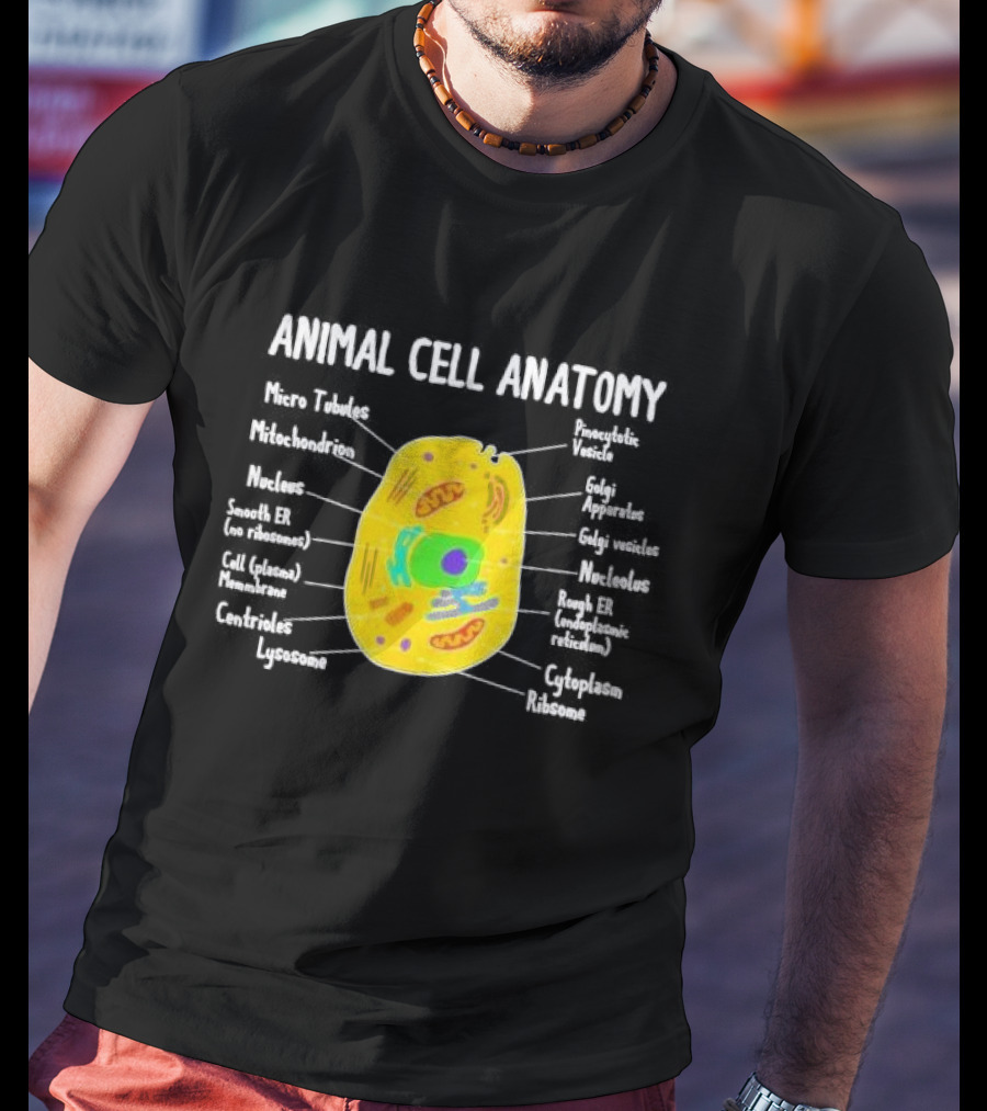 Animal Cell Anatomy Microtubules Mitochondrion Nucleus Biologist Science Student T-Shirt