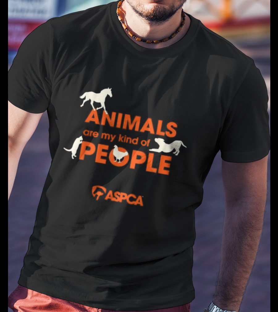 ANIMALS Are My Kind Of PEOPLE ASPCA T-Shirt