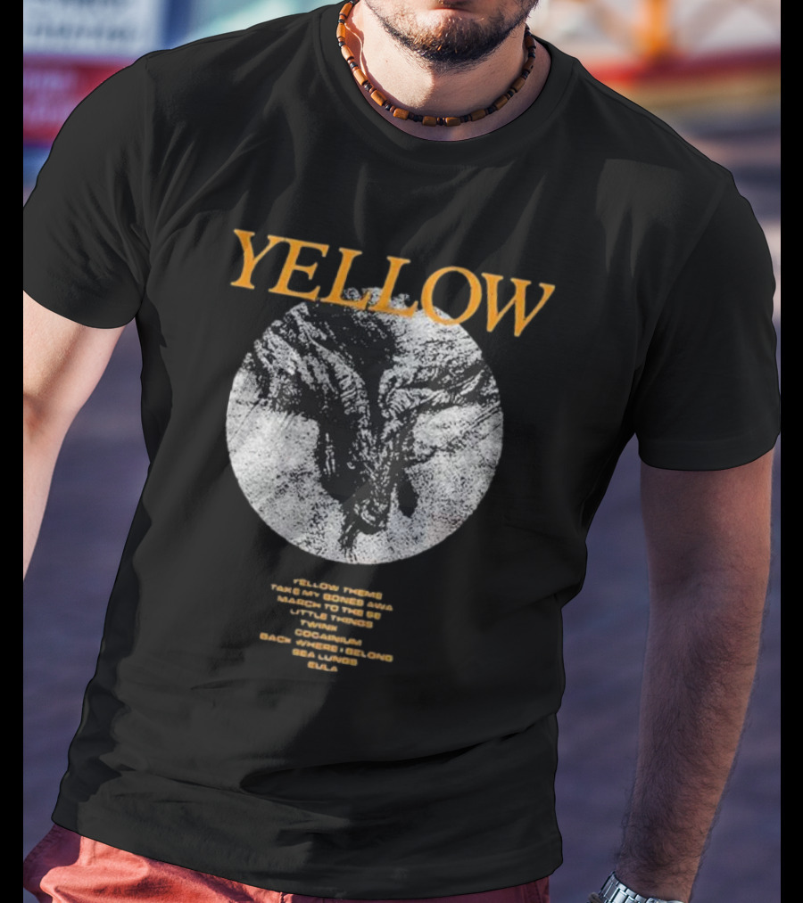 YELLOW Theme Take My Bones Away March To The Sea Little Things Twink Cocainium Back Where I Belong Sea Lungs Eula T-Shirt