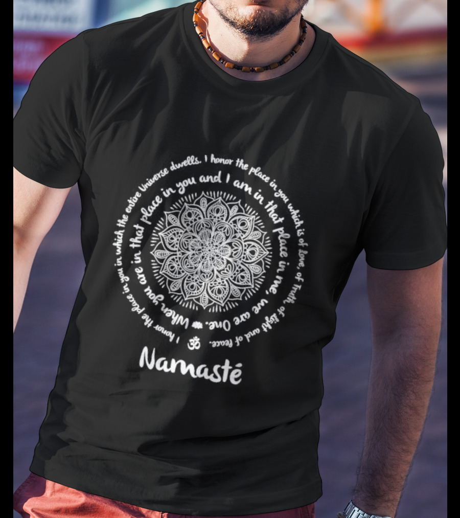 Namaste Mandala Meditation Sayings We Are One Yoga T-Shirt