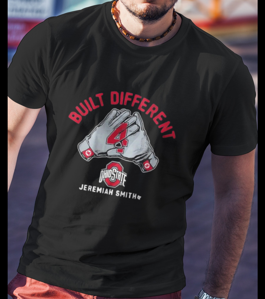 Ohio State Football Jeremiah Smith Built Different 4 Gloves T-Shirt