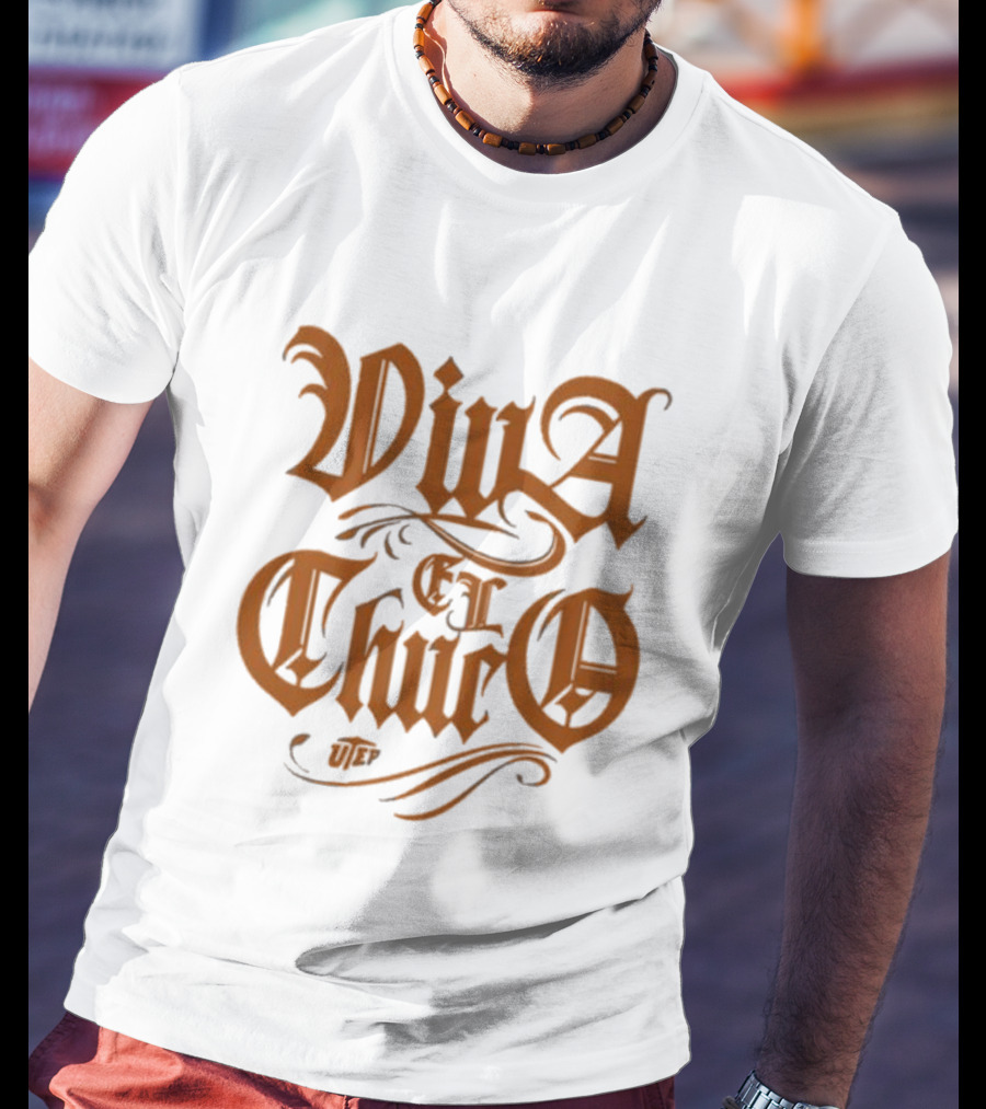 Viva El Chuco UTEP T-Shirt