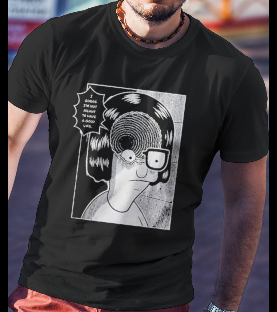 Tina Spiral I Guess I’m Not Meant To Have A Good Life Manga T-Shirt