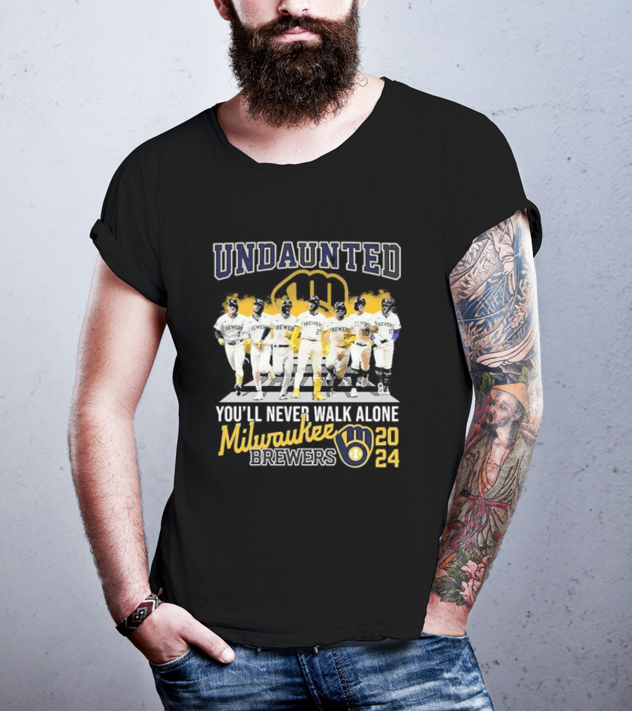 Undaunted You'll Never Walk Alone Milwaukee Brewers T-Shirt