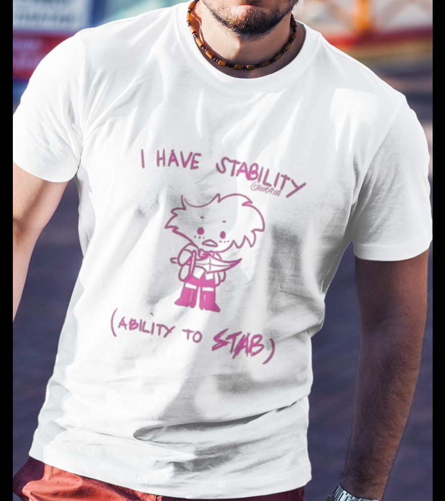 I Have Stability Hiraya Ability To Stab Angel Dust Fanart T-Shirt