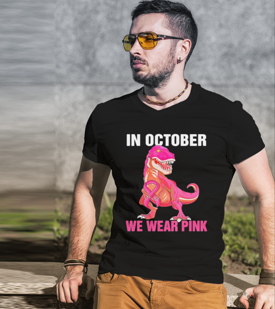 In October We Wear Pink Breast Cancer T-Rex Dino Kids Toddler T-Shirt