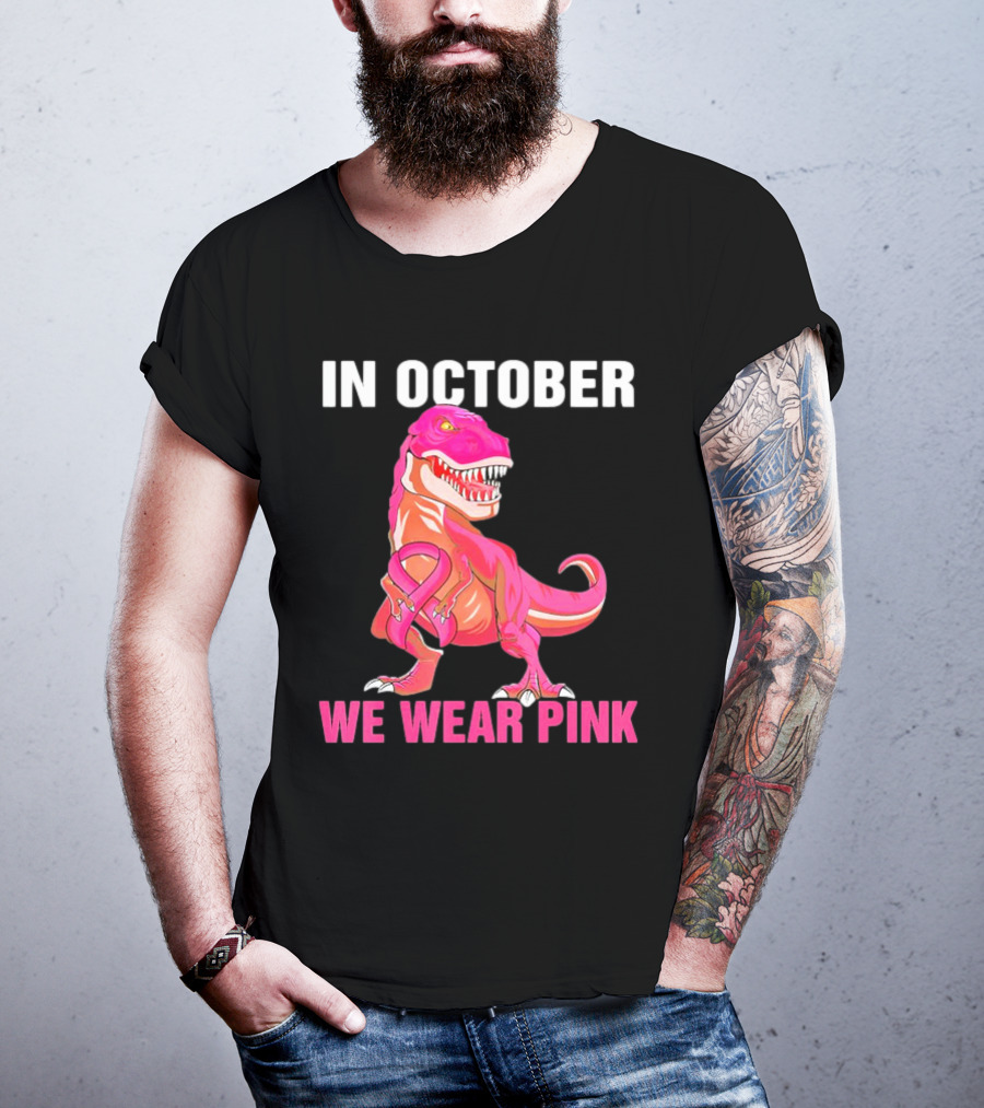 In October We Wear Pink Breast Cancer T-Rex Dino Kids Toddler T-Shirt