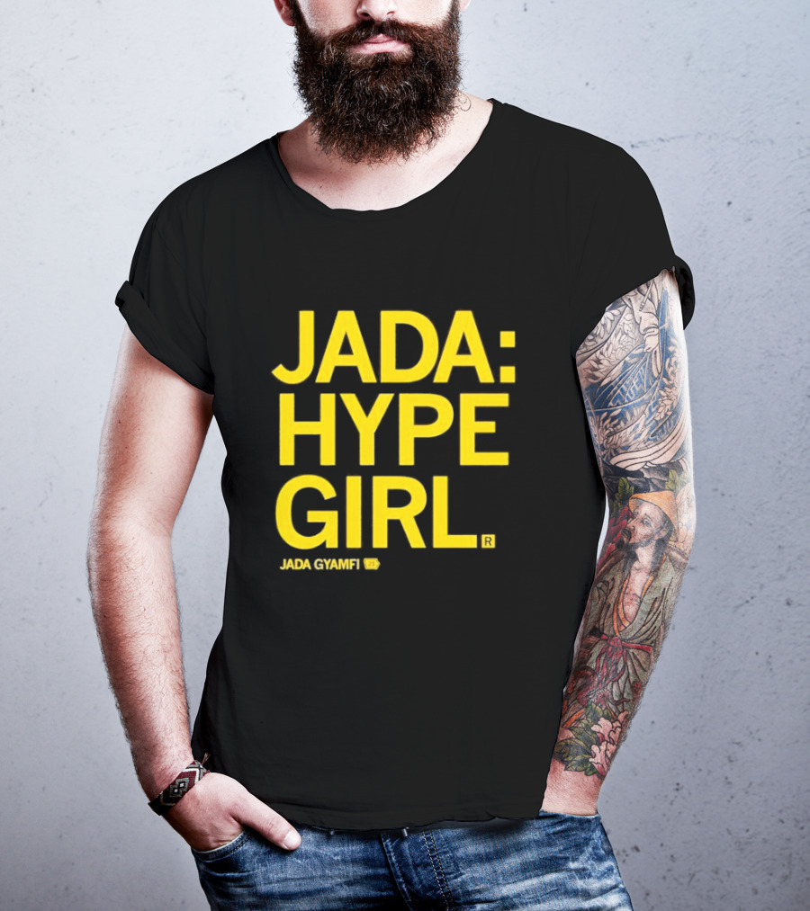 Jada Hype Girl Jada Gyamfi 23 T-Shirt