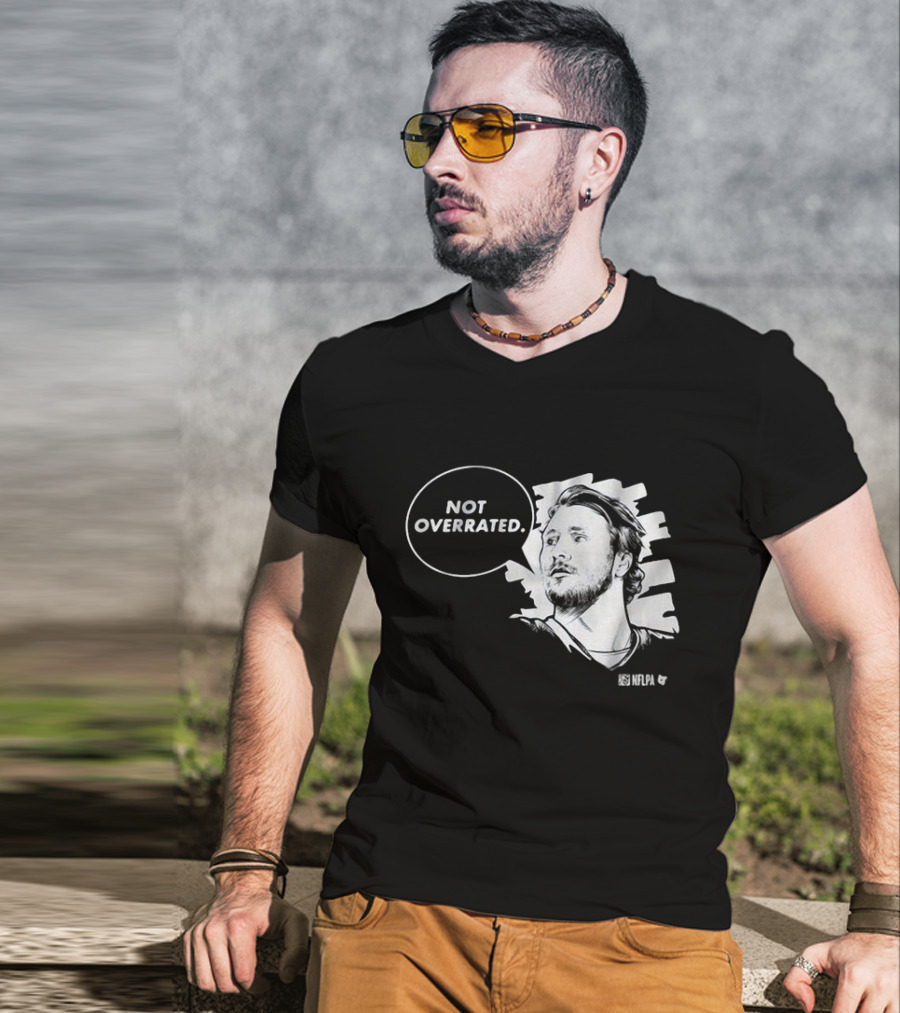 Josh Allen Not Overrated NFLPA T-Shirt