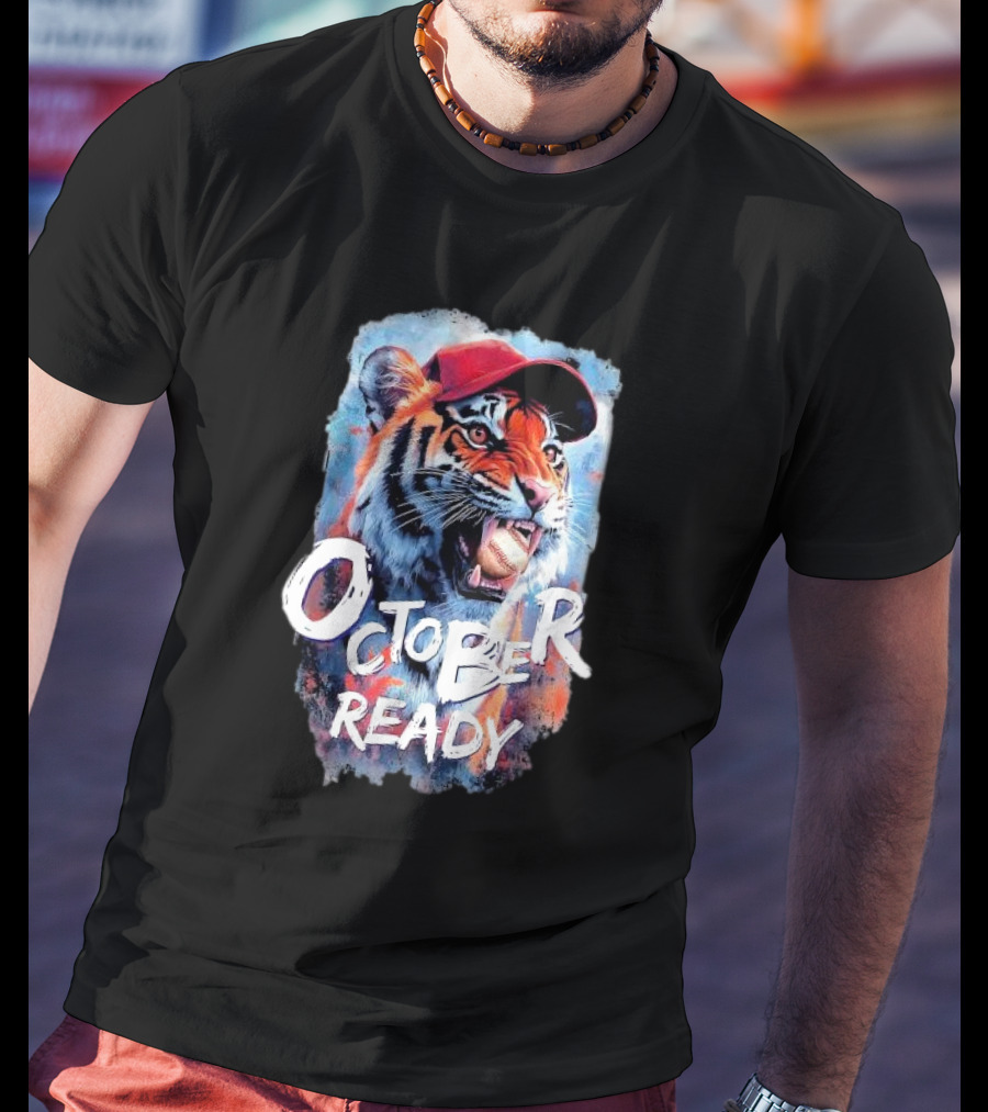 October Ready Tiger Baseball Sports Playoffs Roaring With Determination T-Shirt