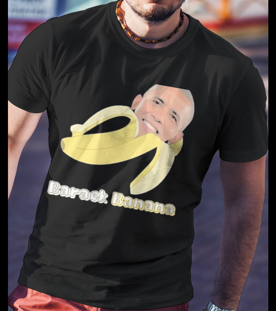 Barack Banana Funny Meme Face T-Shirt