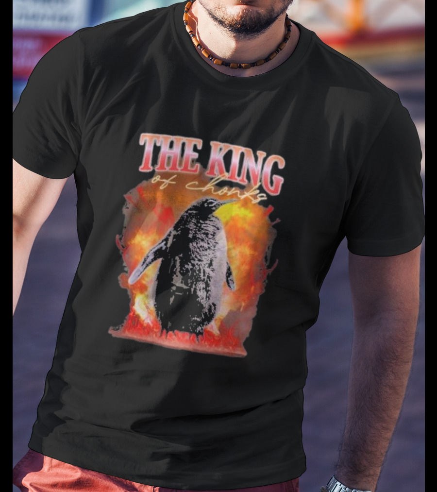 THE KING Of Chonks T-Shirt
