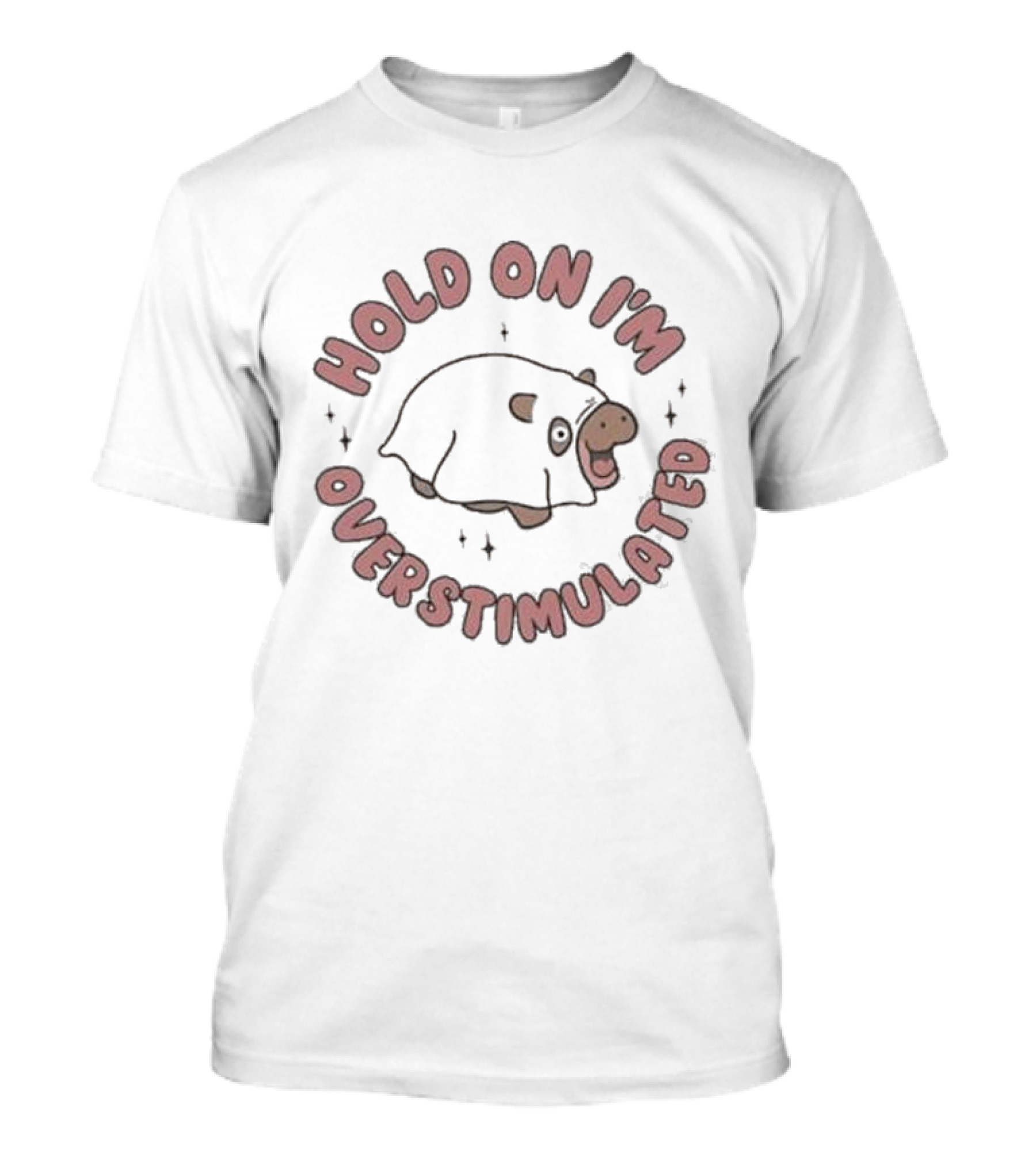 Hold On I'm Overstimulated Cute Cartoon Cow With Sparkles T-Shirt