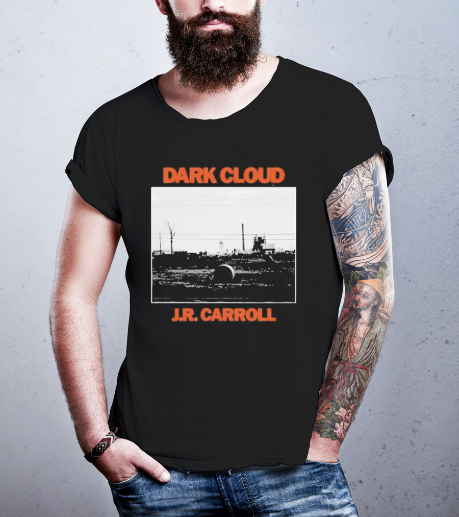 Dark Cloud J.R. Carroll Album Cover Urban Landscape T-Shirt