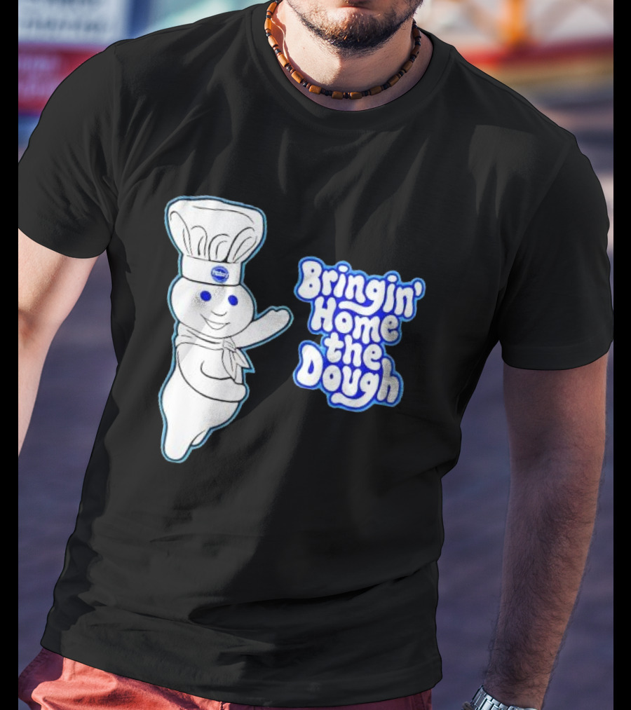 Pillsbury Doughboy Bringin' Home The Dough T-Shirt