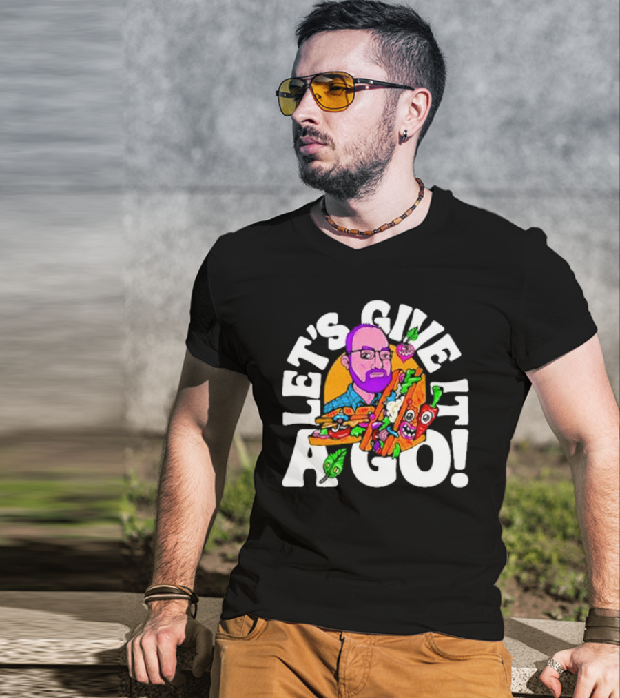 Let's Give It A Go Sandwich Man With Veggies T-Shirt