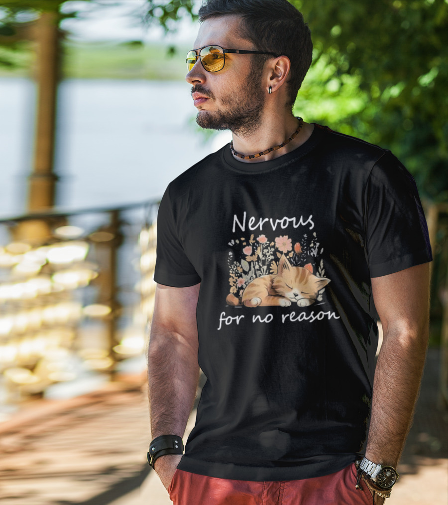 Nervous For No Reason Sleeping Cat With Flowers T-Shirt