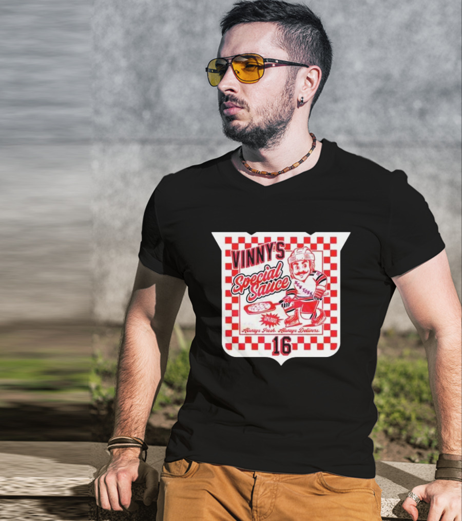 Vinny's Special Sauce Always Fresh Always Delivers New York Hockey 16 T-Shirt