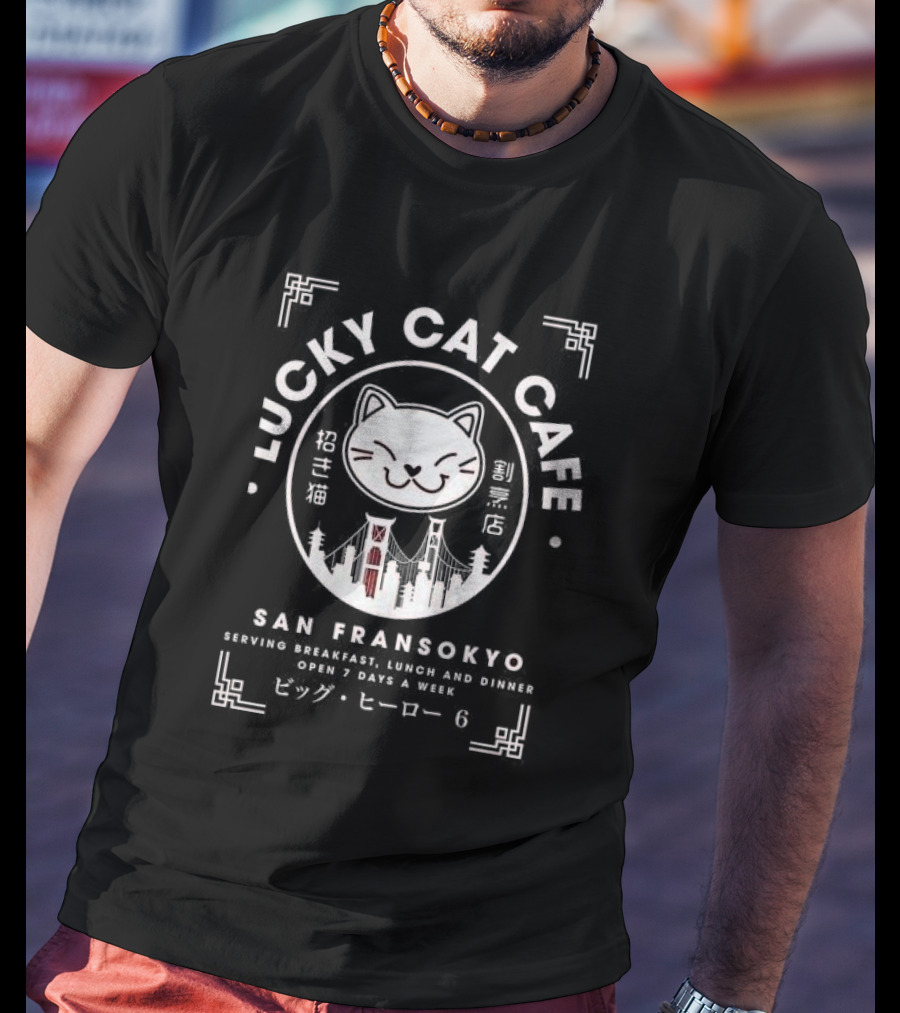 Lucky Cat Cafe San Fransokyo Big Hero 6 Serving Breakfast Lunch Dinner 7 Days A Week T-Shirt