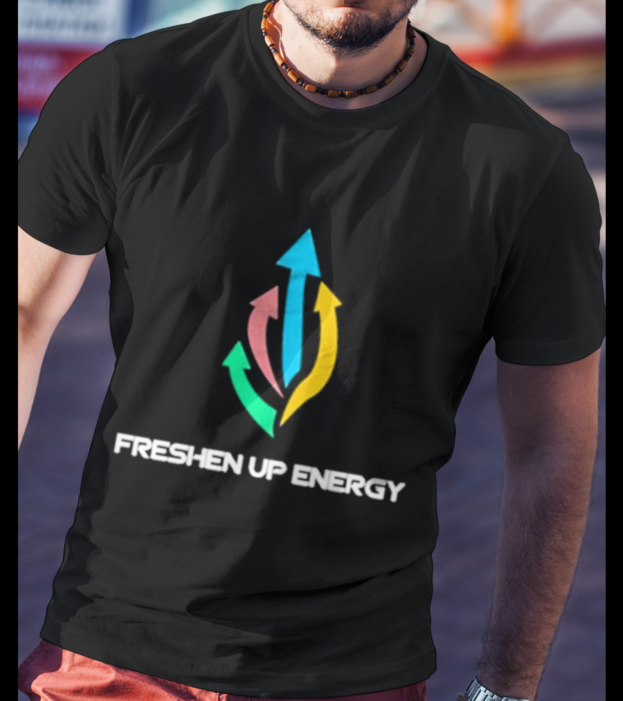 Freshen Up Energy Colorful Arrows Upward T-Shirt
