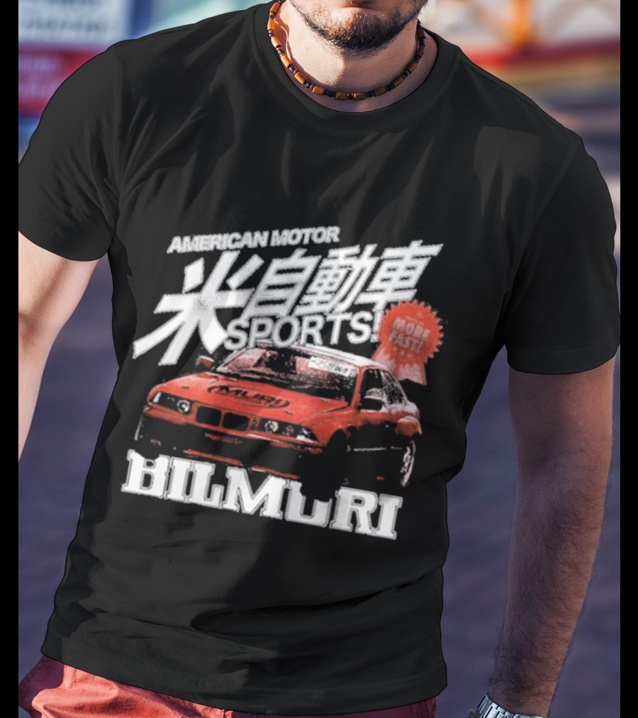 American Motor Bilmuri More Fast Sports Car Racing T-Shirt