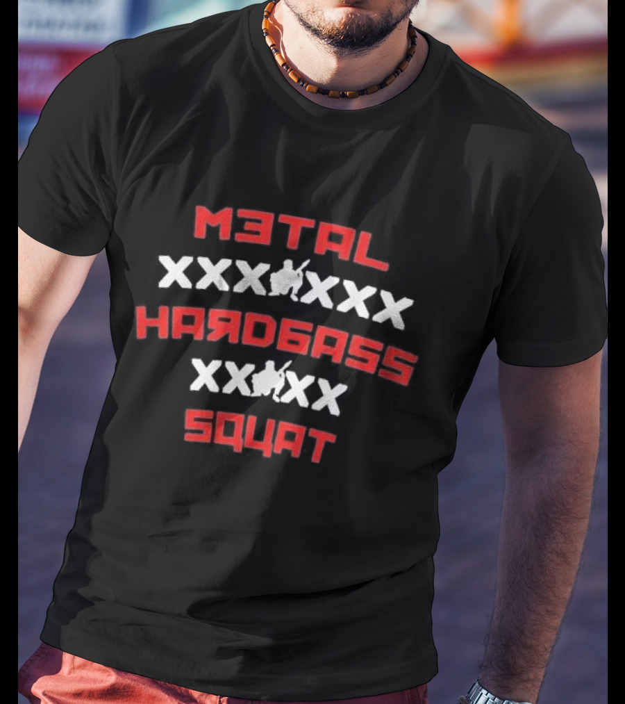 Metal Hardbass Squat Iconic Design With Squatting T-Shirt