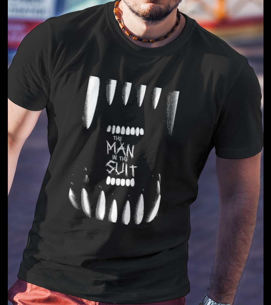 The Man In The Suit Within Monstrous Jaws T-Shirt