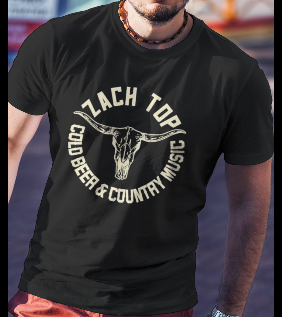 Zach Top Cold Beer And Country Music Skull T-Shirt