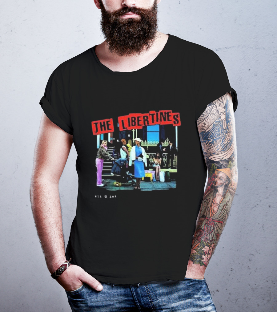 The Libertines All Quiet On The Eastern Esplanade Text And Urban Street Scene T-Shirt