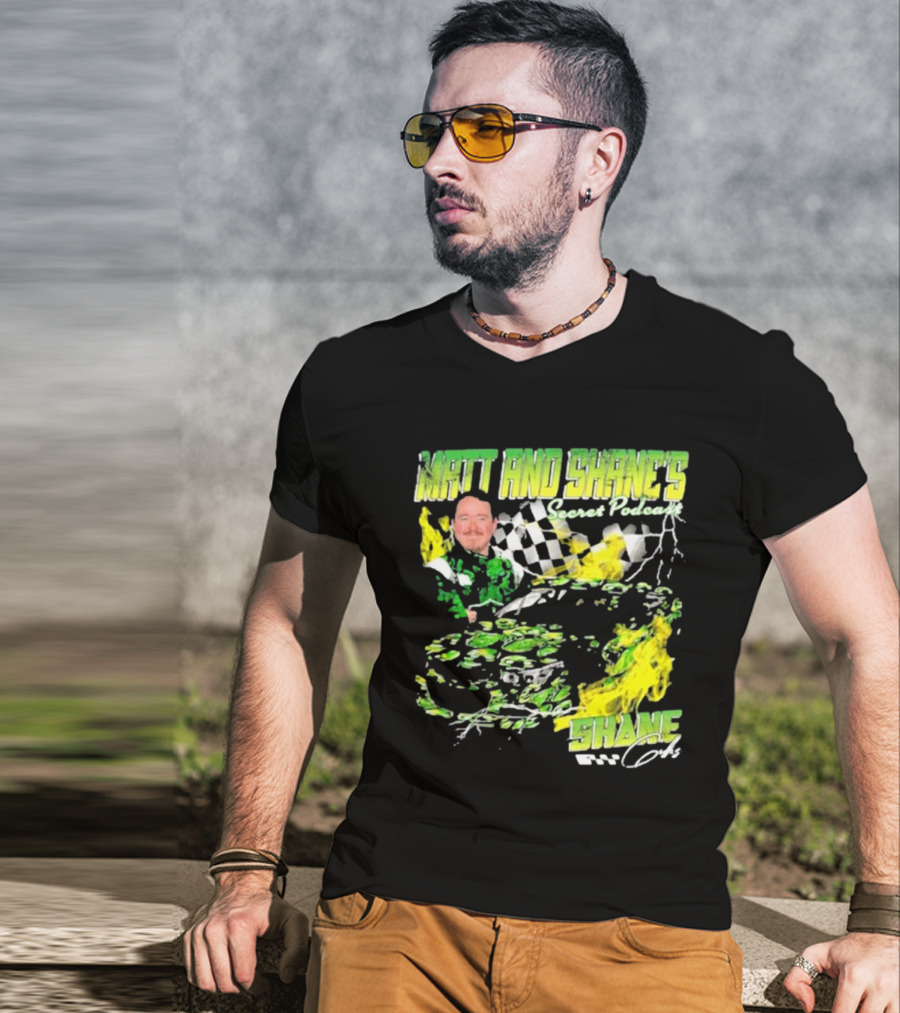 Matt And Shane's Secret Podcast Racing Theme With Flames And Checkered Flag T-Shirt