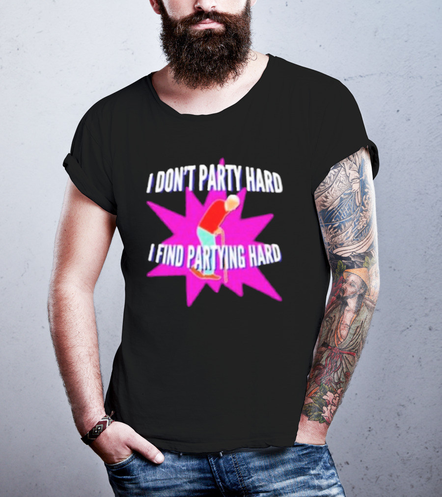 I Don’t Party Hard I Find Partying Hard Elderly Humor Starburst T-Shirt