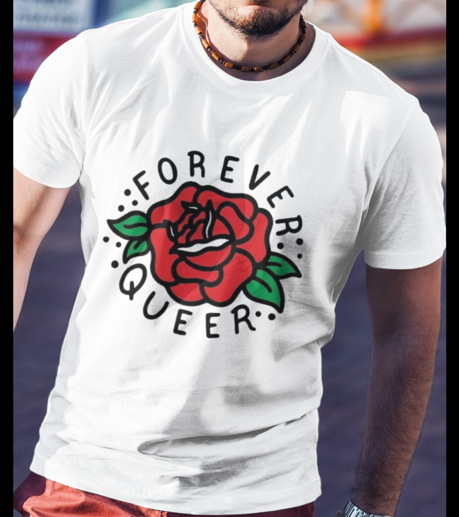 Forever Queer Red Rose T-Shirt