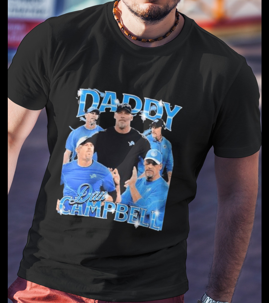 Daddy Dan Campbell Detroit Lions Football Coach Collage T-Shirt