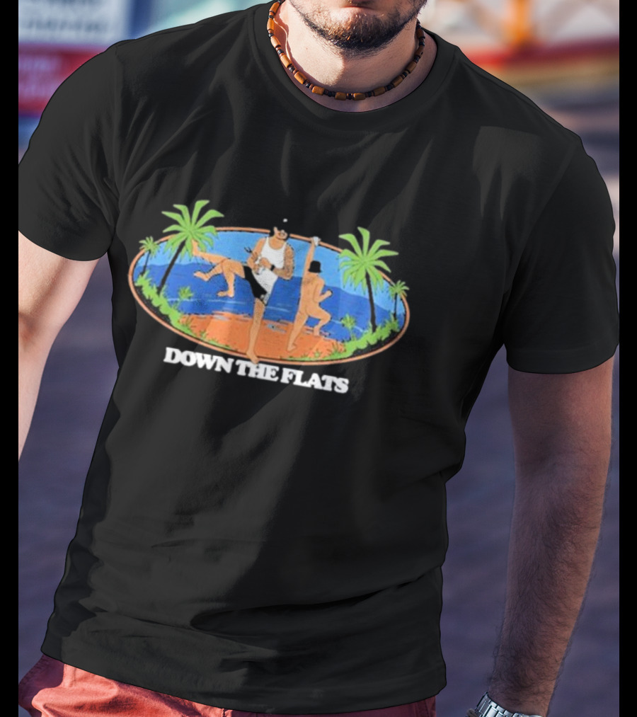 Alpha Blokes Down The Flats Beach Fun Tropical Vibes T-Shirt