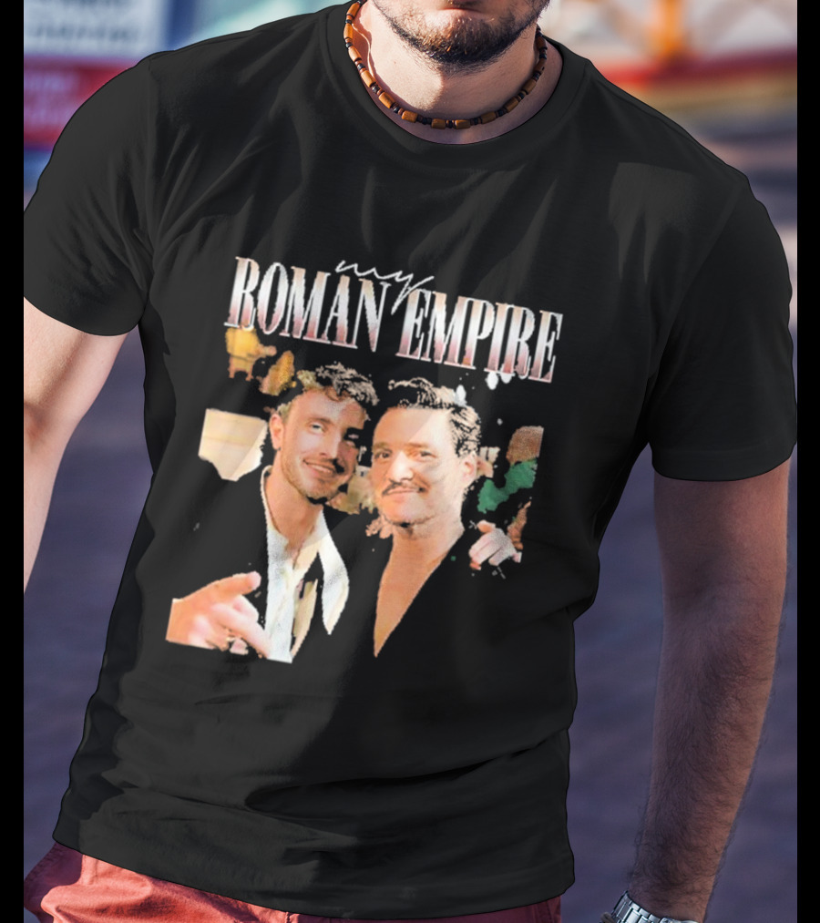 Pedro Pascal Paul Mescal My Roman Empire T-Shirt