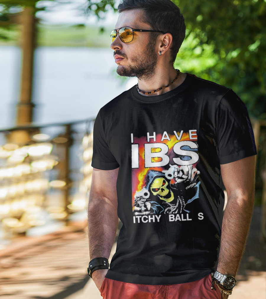 I Have IBS Itchy Balls Skeleton With Guns And Flames T-Shirt