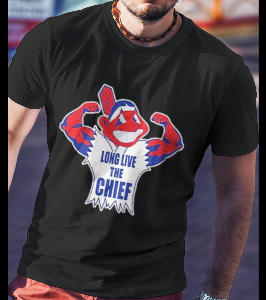 Cleveland Indians Chief Wahoo Long Live The Chief T-Shirt
