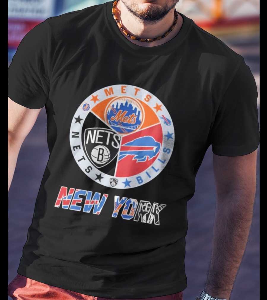 Brooklyn Nets New York Mets Buffalo Bills New York Fan Gear T-Shirt