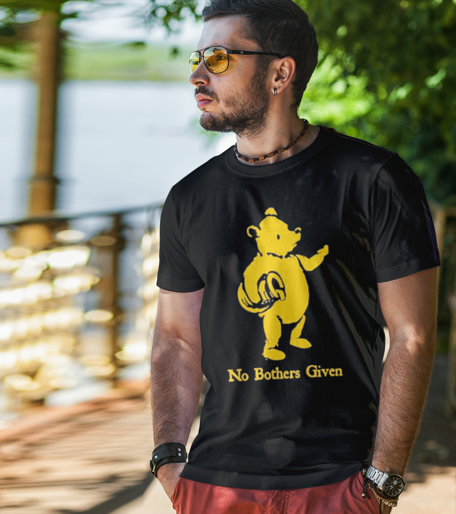 No Bothers Given Bear T-Shirt