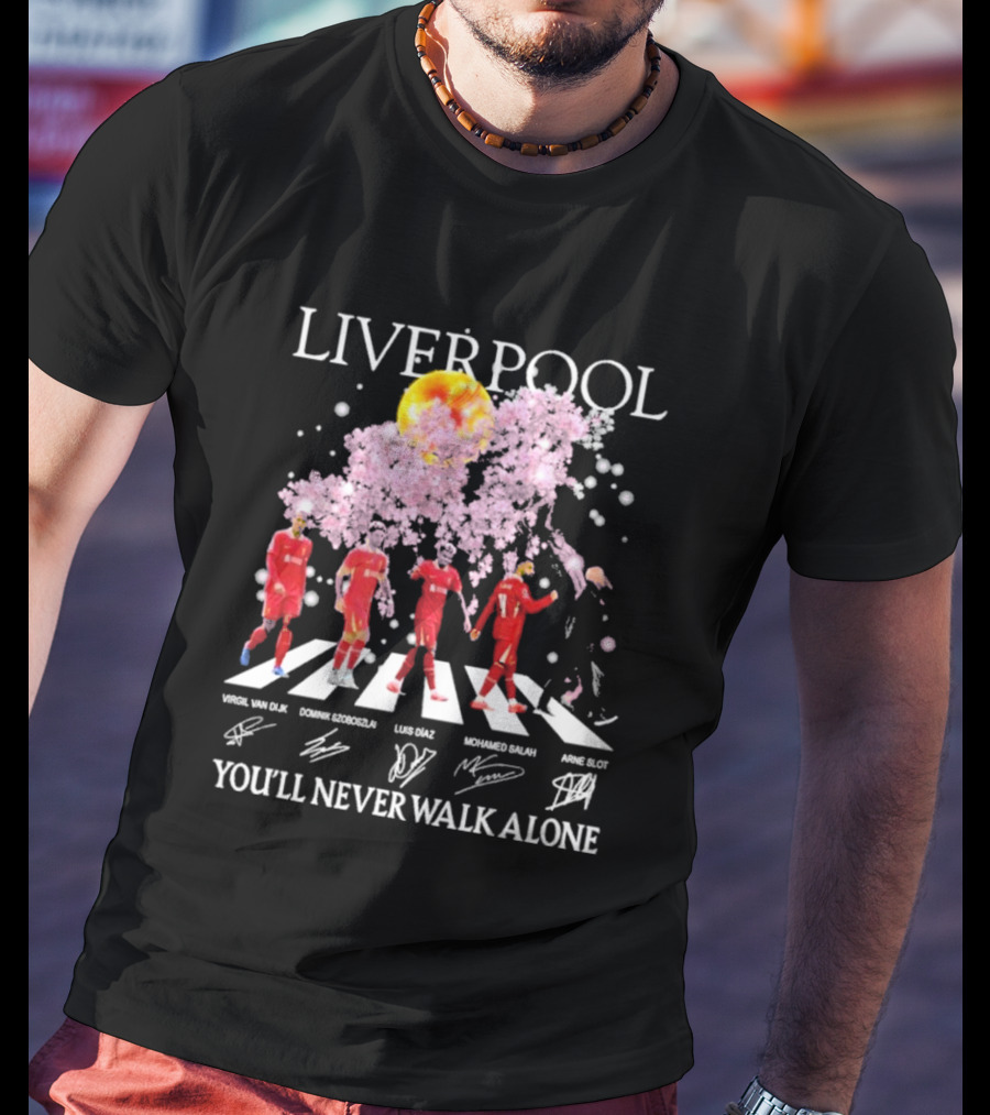 Liverpool You’ll Never Walk Alone Cherry Blossoms Bloom Virgil Van Dijk Dominik Szoboszlai Luis Diaz Mohamed Salah Arne Slot T-Shirt