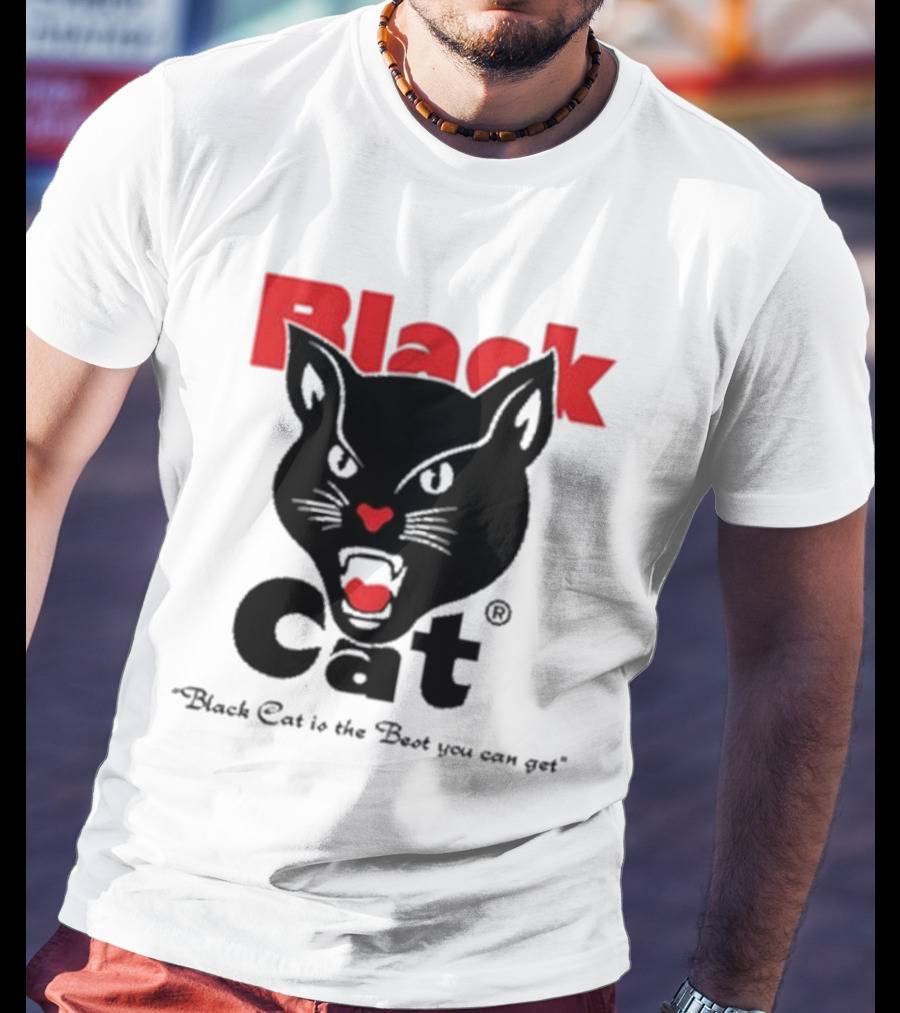 Black Cat Is The Best You Can Get Matthew Livelsberger T-Shirt