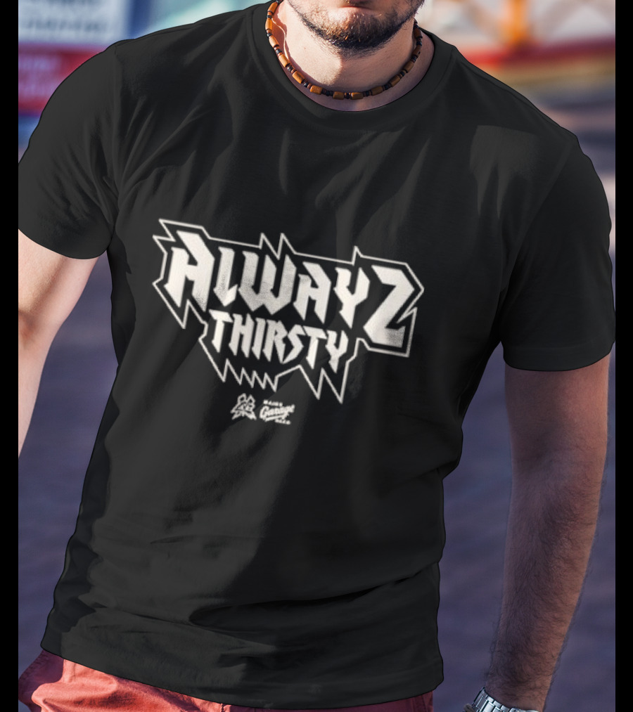 Alwayz Thirsty Classic Black George Angelopoulos T-Shirt