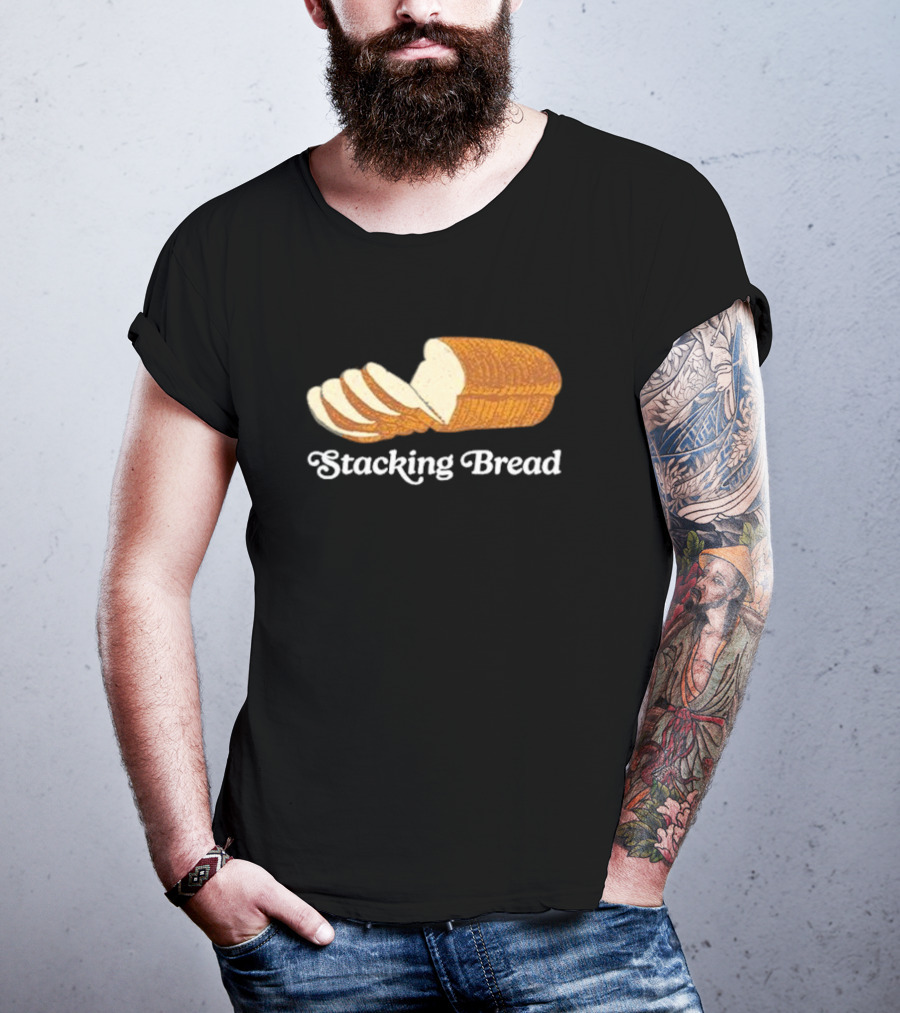 Stacking Bread Loaf T-Shirt