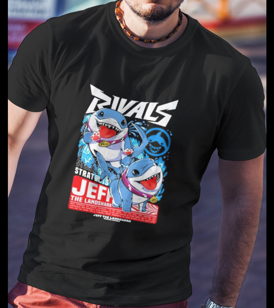 Rivals Stratbois Jeff The Land Shark Anime Style With Blue And Red Cartoon T-Shirt