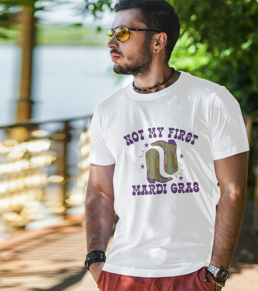 Not My First Mardi Gras Fleurty Girl Cowboy Boots Stars T-Shirt