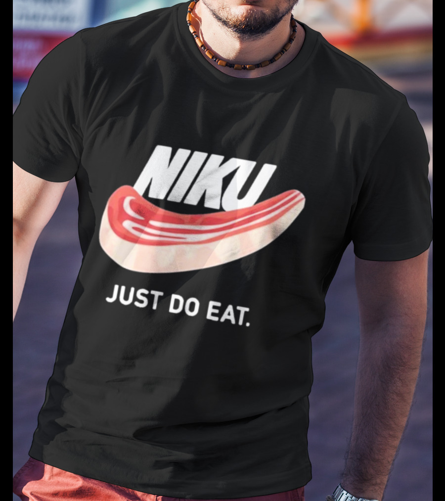 Niku Just Do Eat Steak Slice T-Shirt