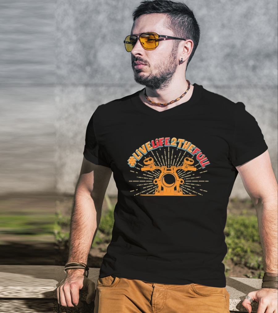 Live Life 2 The Full Motorcycle Handlebar Adventure T-Shirt